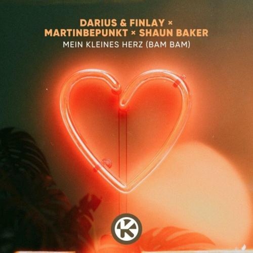 Mein Kleines Herz (Bam Bam) - Darius & Finlay feat. MartinBepunkt & Shaun Baker