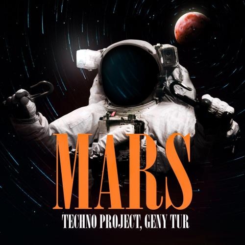 Mars - Techno Project & Geny Tur