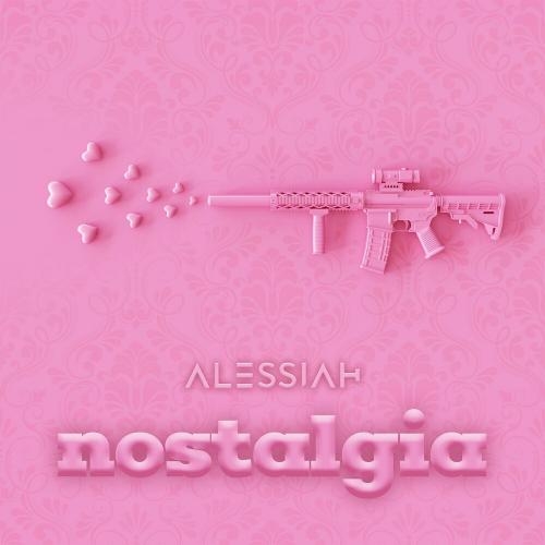 Nostalgia - Alessiah