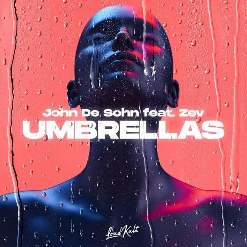 Umbrellas - John de Sohn feat. Zev