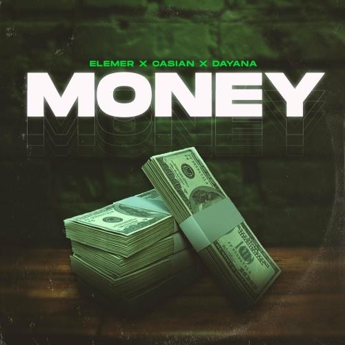 Money - Elemer & Casian feat. Dayana