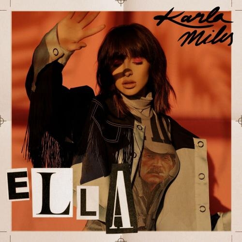 Ella - Karla Miles