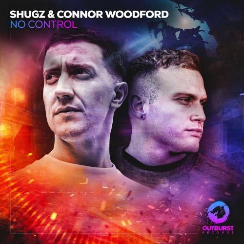 No Control - Shugz feat. Connor Woodford