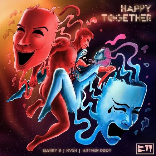 Happy Together (Radio Edit) - HVSH, Garry B & Arthur Kody