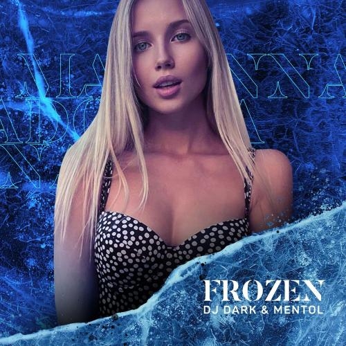 Frozen (Radio Edit) - DJ Dark & Mentol