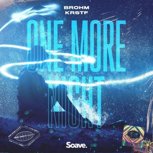 One More Night - BROHM feat. Krstf