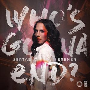 Who's Gonna End - Sertab Erener