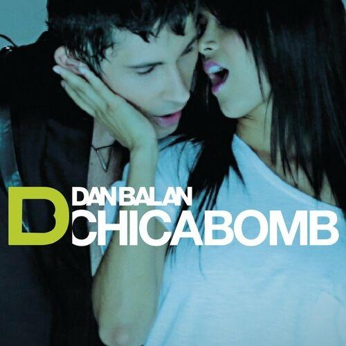 Chica Bomb - Dan Balan